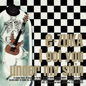 Granrodeo : e-ZUKA Guiter Selection-I Got You Under My Skin-